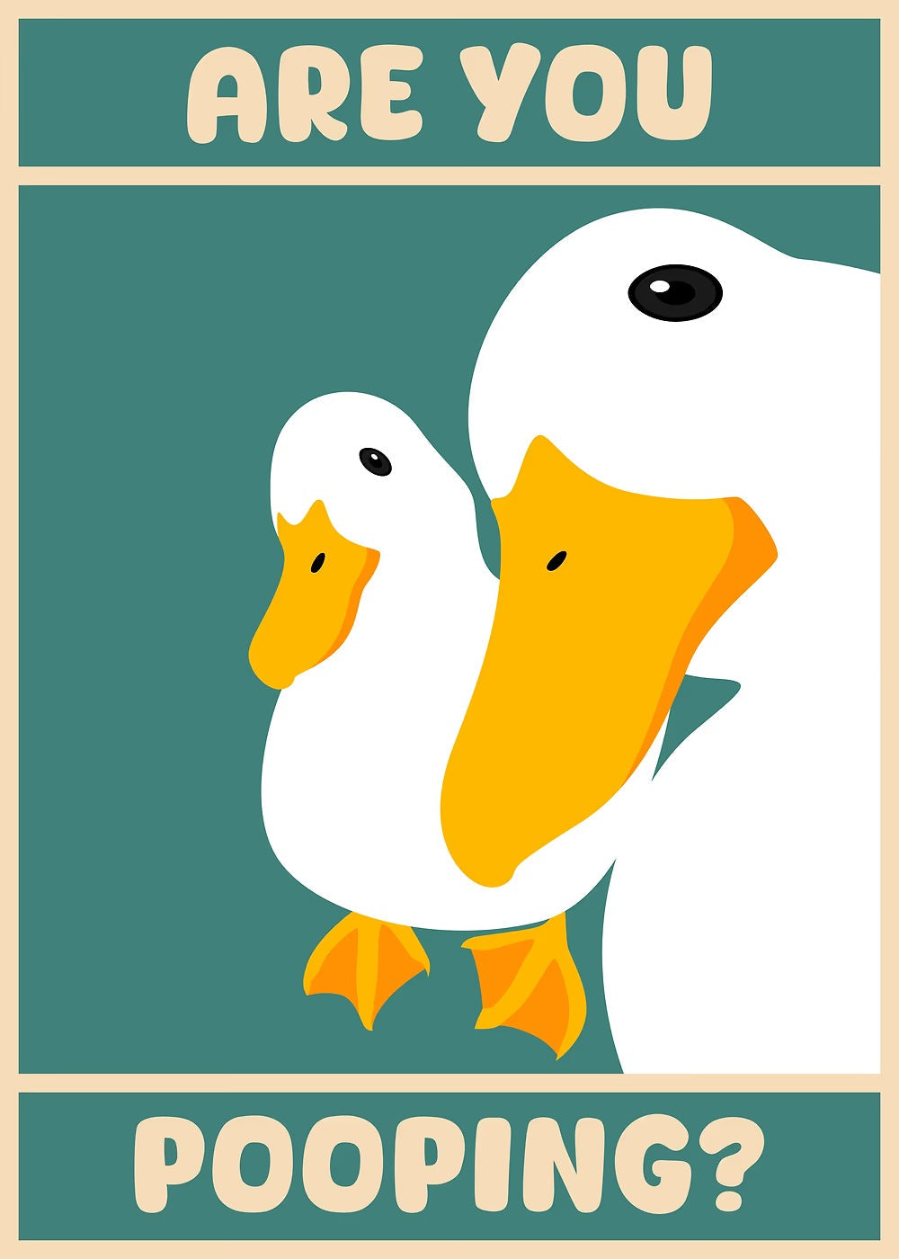 Are You Pooping Duck Art metal poster artwork